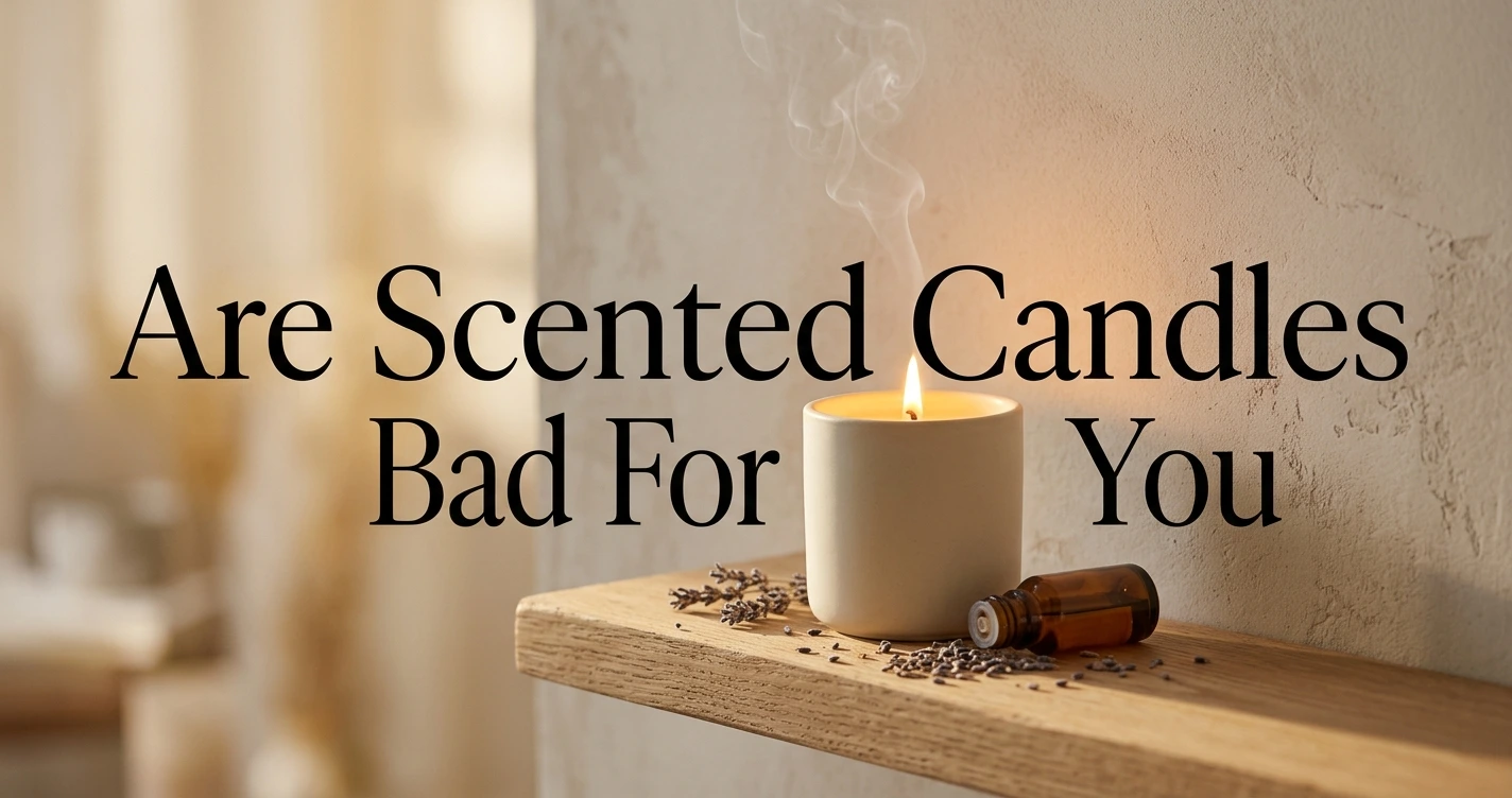 Le candele profumate fanno male?